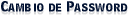 Cambio de Password