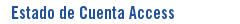 Estado de Cuenta ServNet Access